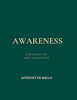 Awareness: A Journal of Self-Discovery