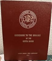 Guidebook to the Geology of the Uinta Basin, Eighth Annual Field Conference B0087WFPFI Book Cover