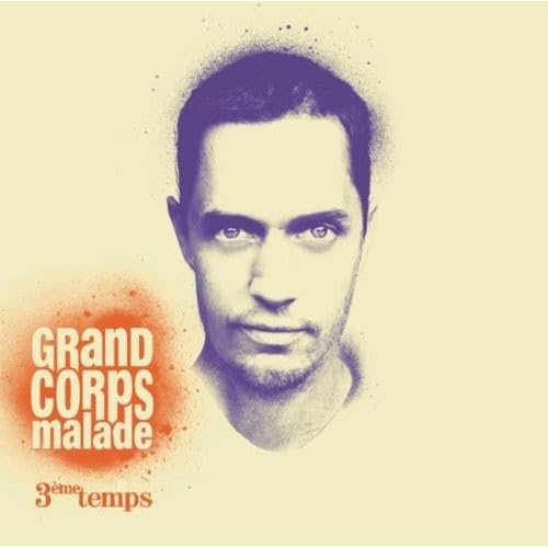 3eme Temps [Audio CD] Grand Corps Malade