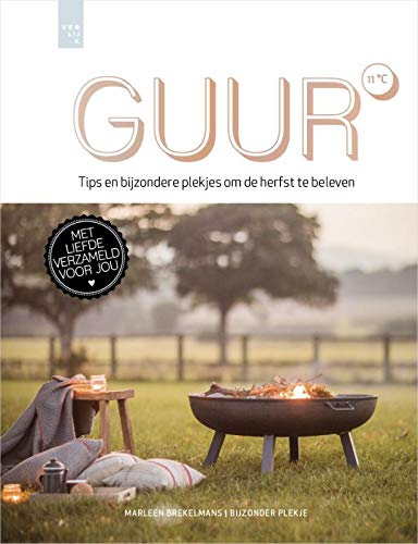 Guur: Tips en bijzondere plekjes om de herfst te beleven (Beleef de seizoenen)