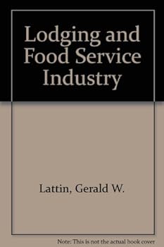 Hardcover The Lodging and Food Service Industry Book