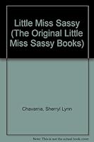 Little Miss Sassy 1934035823 Book Cover