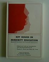 Key Issues in Minority Education: Research Directions and Practical Implications 0806199326 Book Cover