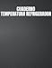 Cuaderno Temperatura del Refrigerador: Libro de registro diario de la temperatura del refrigerador | Libro de control de temperatura para restaurantes, vendedores de alimentos, catering y hogar