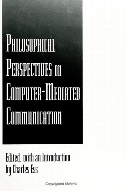Buy Philosophical Perspectives on Computer-Mediated Communication (SUNY series in Computer-Mediated Communication) — BookShops.in