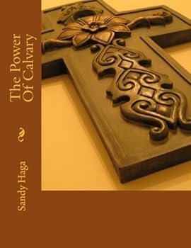 Paperback The Power Of Calvary Book