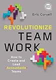 Cover of Revolutionize Teamwork