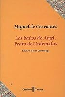 LOS BAÑOS DE ARGEL/PEDRO DE URDEMALAS. MIGUEL DE CERVANTES. TCL017 CT 17 8430602283 Book Cover