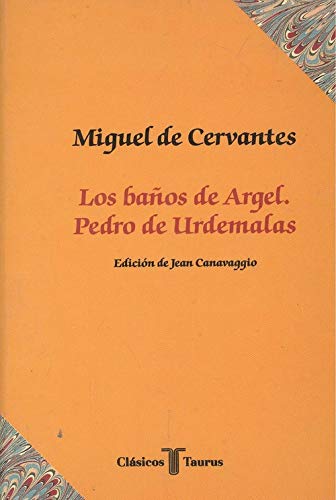 Portada de BaÑos de argel,pedro urdemalas/clasicos