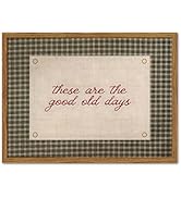 Framed These Are The Good Old Days Wall Art, Vintage Family Inspirational Quote Pictures Wall Dec...