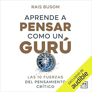 Aprende a pensar como un gur&uacute; Audiolibro Por Rais Busom arte de portada