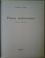 Pittura tardororomana B0007ILQWG Book Cover