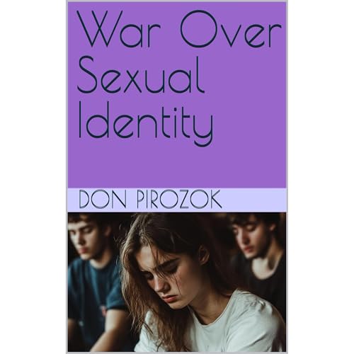 War Over Sexual Identity Audiolibro Por Don Pirozok arte de portada