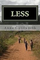 Less: Raising Youth to Live Missionally 1500668427 Book Cover