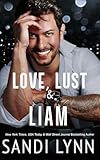 Love, Lust & Liam (Wyatt Brothers, Book 2)