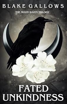Fated Unkindness (The Moon Raven Trilogy)