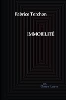 Immobilité (French Edition) 9997091396 Book Cover