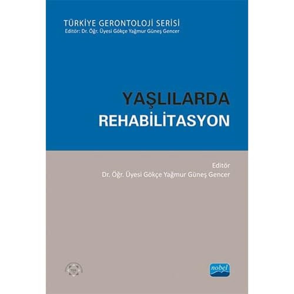 Yaşlılarda Rehabilitasyon