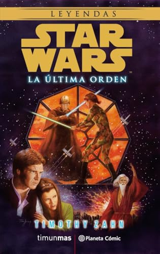 Star Wars La última orden (novela) [Spanish] 8491468897 Book Cover