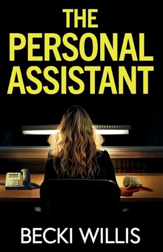 Image of The Personal Assistant: A totally addictive psychological thriller with a shocking twist
