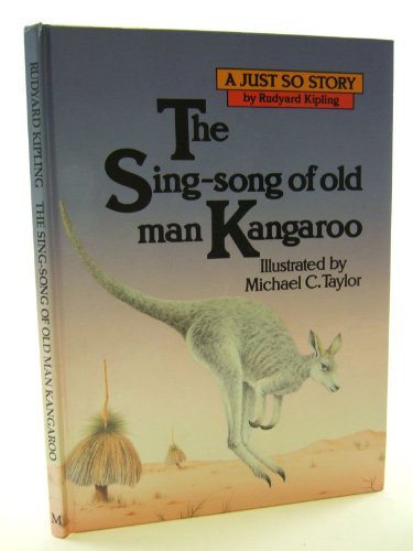 The Sing-song of Old Man Kangaroo (Just So Stor... 0333388860 Book Cover