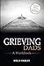 Grieving Dads: A Workbook