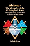 Alchemy ? The Mysteries of the Philosopher's Stone: Revelation of the 5th Tarot Card According to Franz Bardon