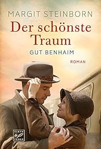 Der schönste Traum (Gut Benhaim 1)