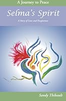 Selma's Spirit 0975923609 Book Cover