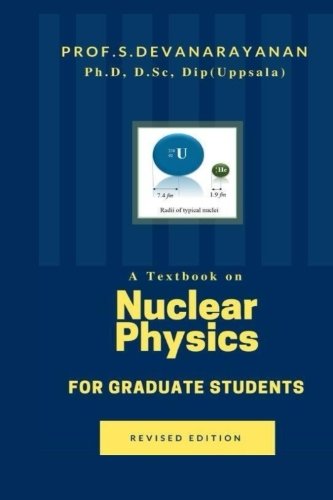 A Text Book on Nuclear Physics for Graduate Students: Nuclear Physics