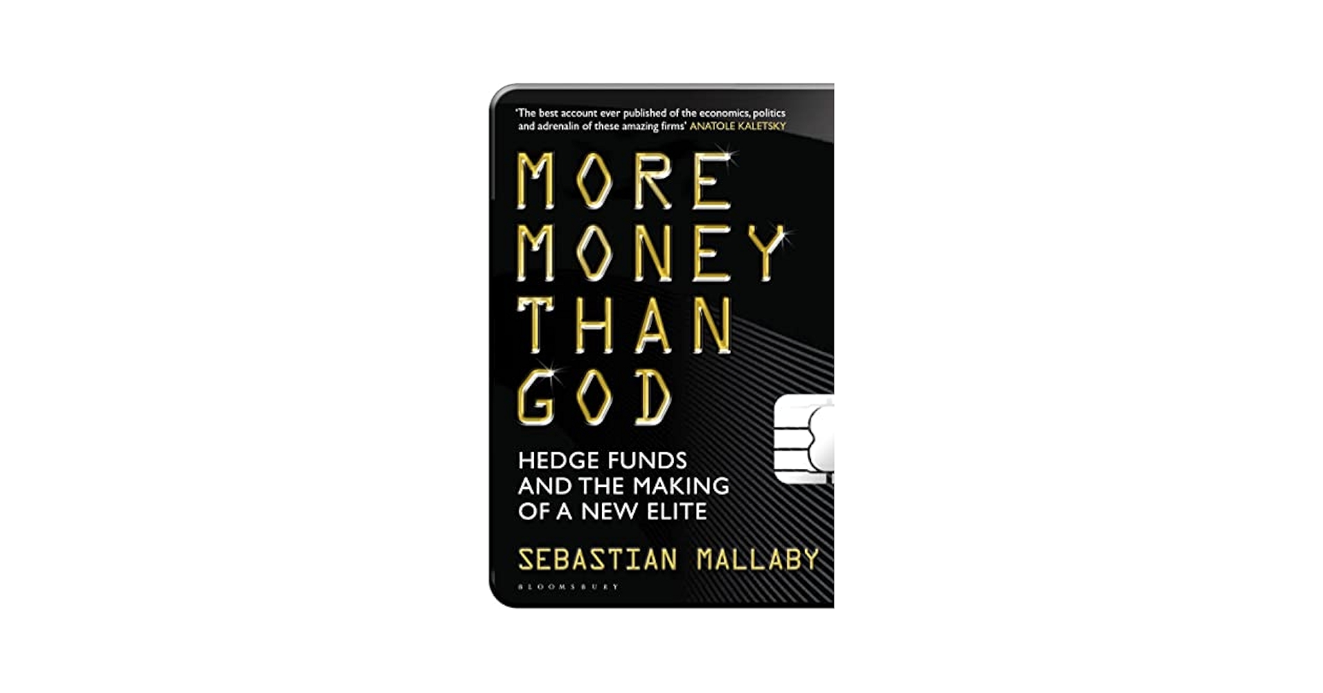 Amazon.com: More Money Than God: Hedge Funds and the Making