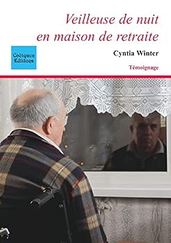 Paperback Veilleuse de nuit en maison de retraite [French] Book