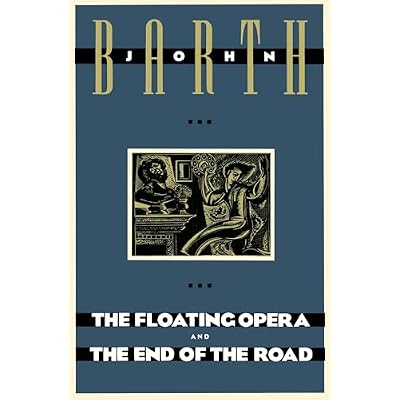 The Floating Opera and The End of the Road