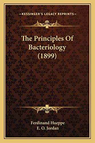 The Principles Of Bacteriology (1899)