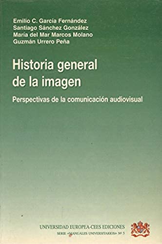 Portada de Historia general de la imagen, perspectivas de la comunicaci