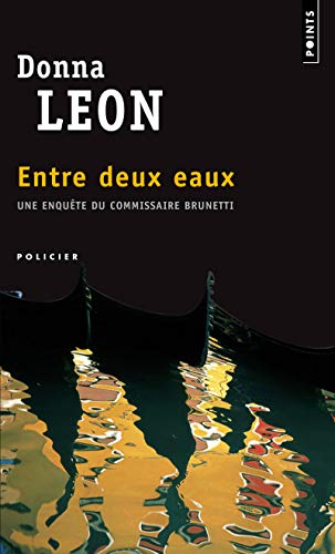 Entre Deux Eaux. Une Enqute Du Commissaire Brun... [French] 2020340410 Book Cover