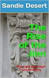 The Rise of the Jinn: The Half jinn-Half human Army (English Edition)