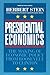 Presidential Economics: The Making of Economic Policy From Roosevelt to Clinton (Applications; 87)
