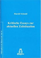 Kritische Essays Zur Aktuellen Zeitsituation 3506841181 Book Cover