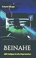 Beinahe 3743930641 Book Cover