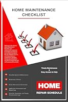 Home Maintenance Checklist: Your Comprehensive Guide to Upkeep - Monthly Checklists, Home Repair Schedule, and More 1649443471 Book Cover