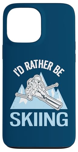 I'd Rather Be Skiing ��������p�E�_�[�X�L�[ �X�}�z�P�[�X iPhone 13 Pro Max �p