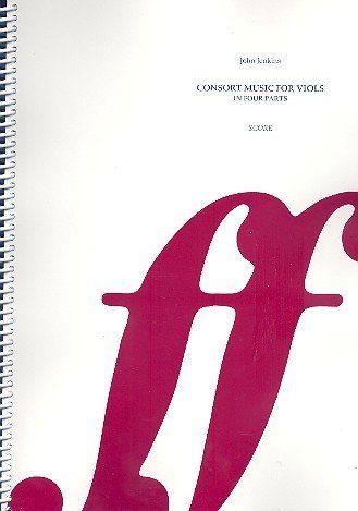 Consort Music in Four Parts: Score (Faber Edition)