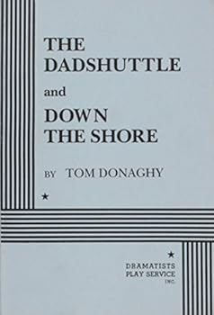 Paperback The Dadshuttle and Down the Shore Book