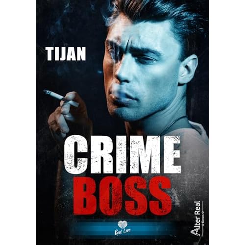 Crime Boss (French Edition)