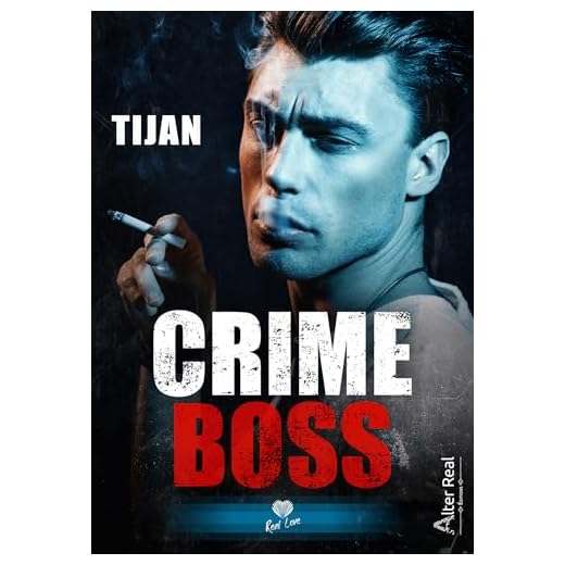 Crime Boss (French Edition)