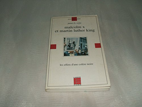 Malcolm X et Martin Luther King : Les effets d'... [French] 2830907175 Book Cover