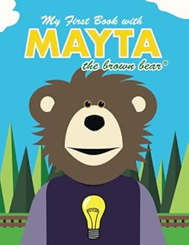 My First Book with Mayta The Brown Bear
