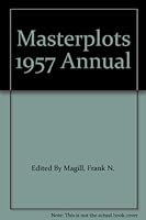 Masterplots 1957 Annual B000RSLMX4 Book Cover