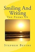 Smiling and Writing (2nd Edition) 1985766701 Book Cover